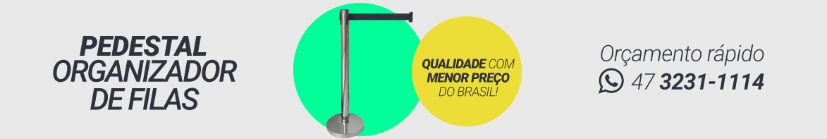Pedestal Organizador de Filas Menor Preço do Brasil